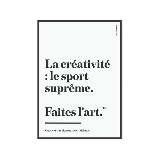 Make Art Creative Standard Matte Art Print