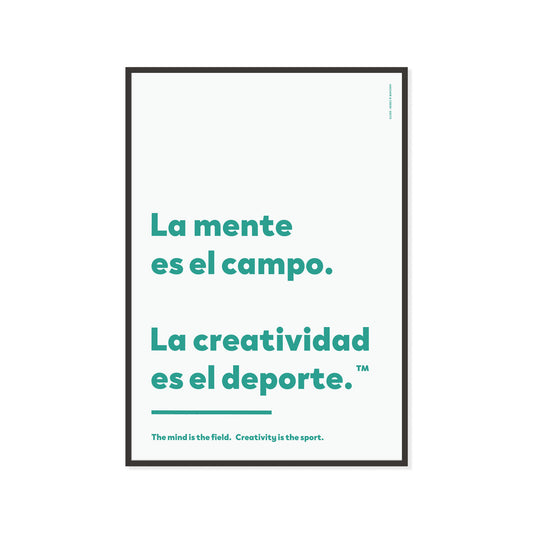 Creativity Is The Sport Creative Standard Matte Art Print