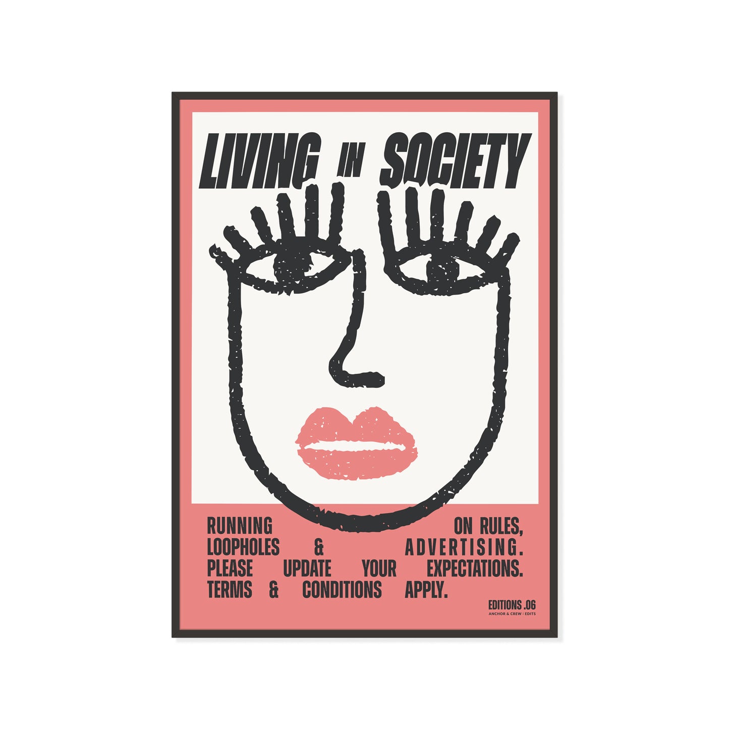 06 Living In Society EDITIONS Matte Art Print