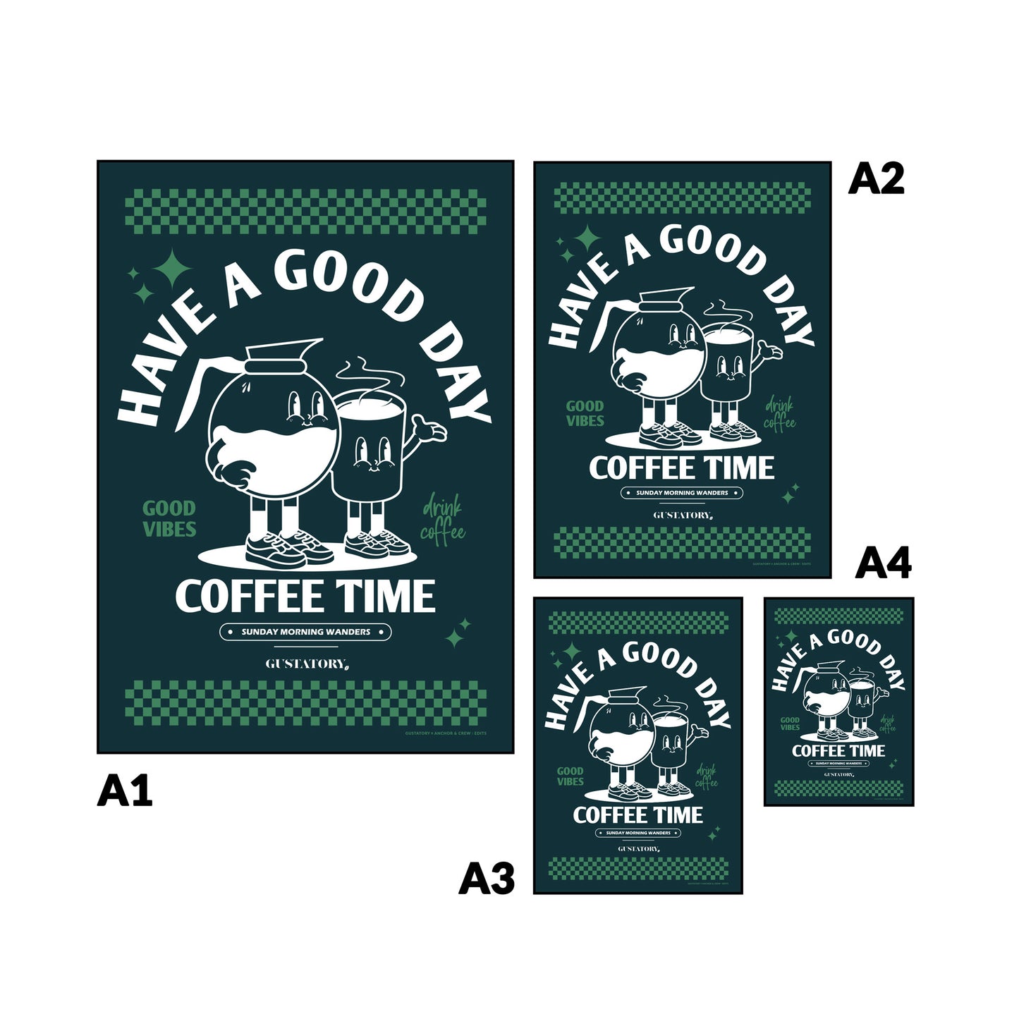 GUSTATORY Have A Good Day Matte Art Print
