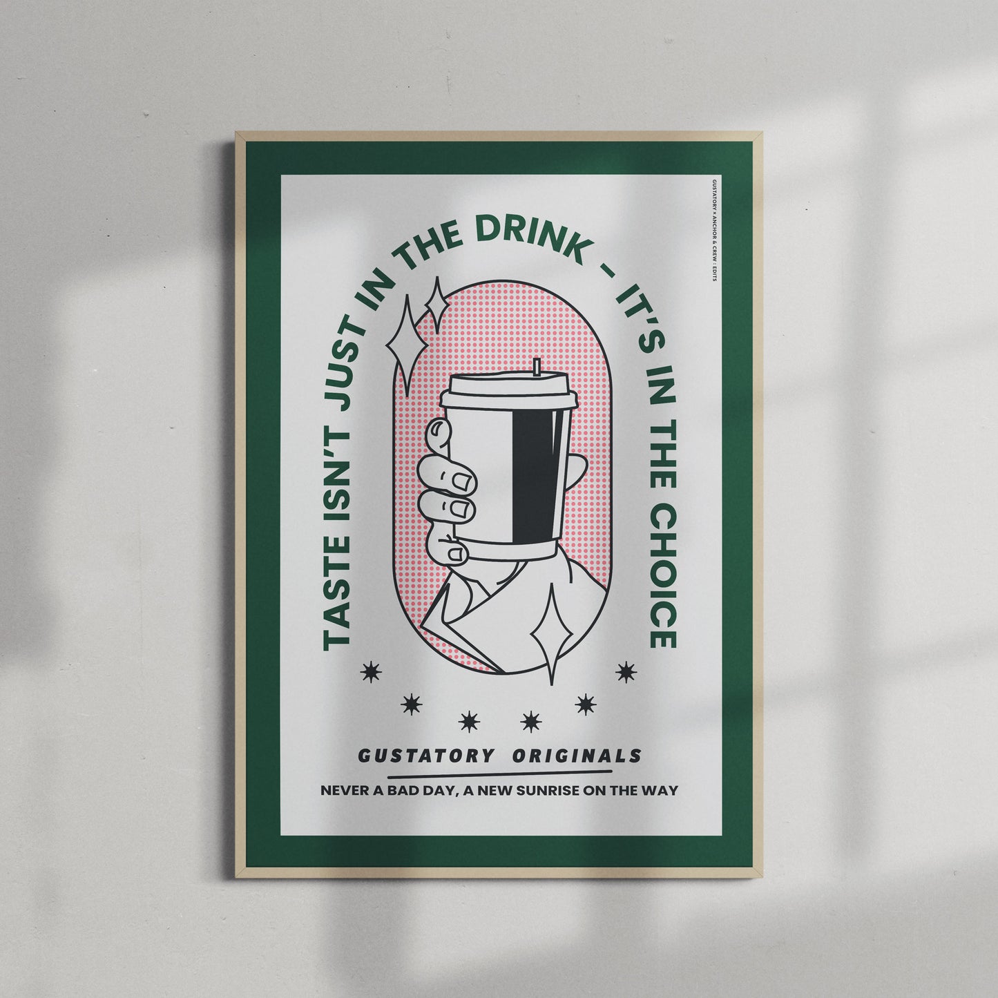 GUSTATORY, the GUSTATORY Originals Good Taste... Matte Art Print