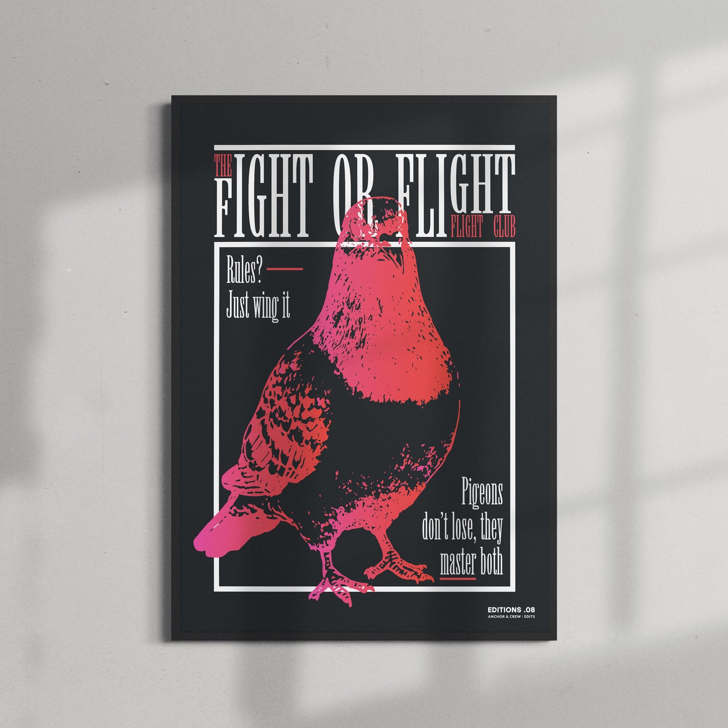 08 Fight Or Flight Club EDITIONS Matte Art Print