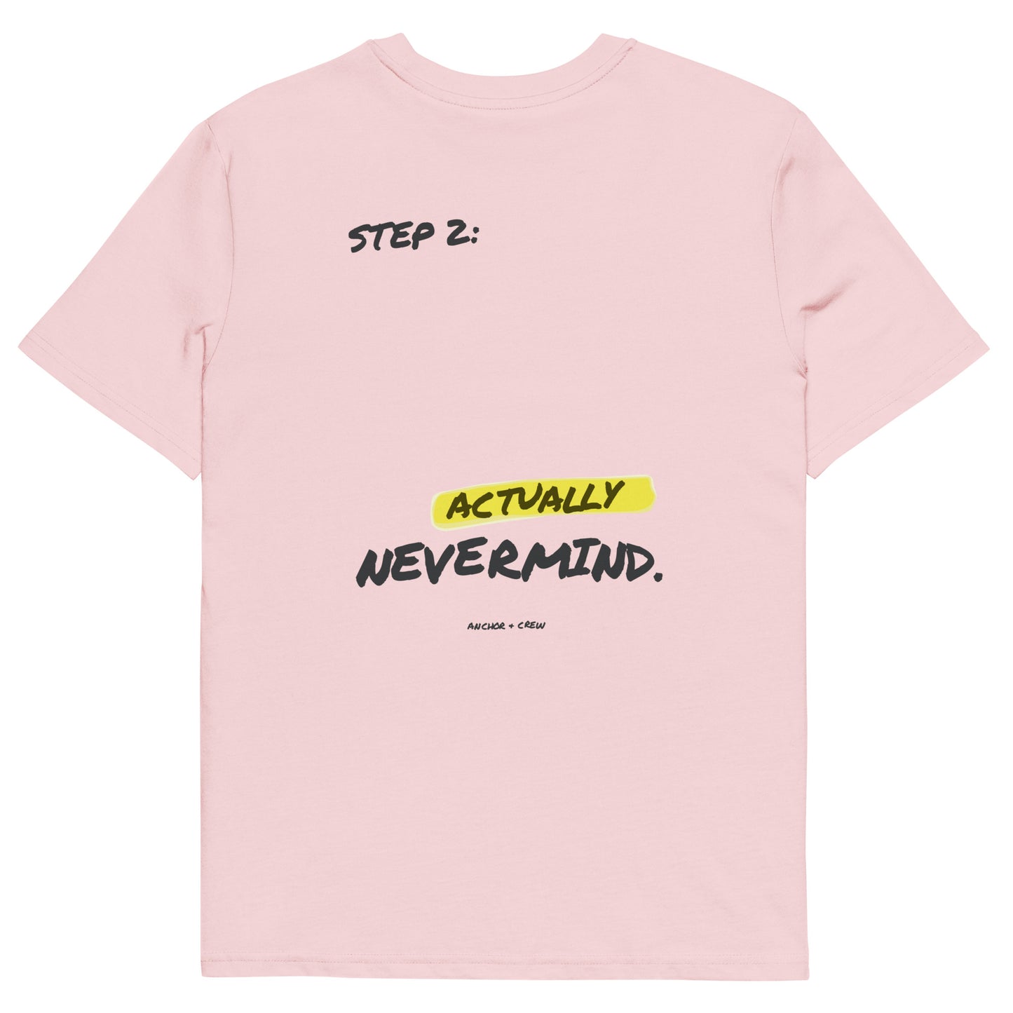 Actually Nevermind Annotations Organic Cotton T-Shirt