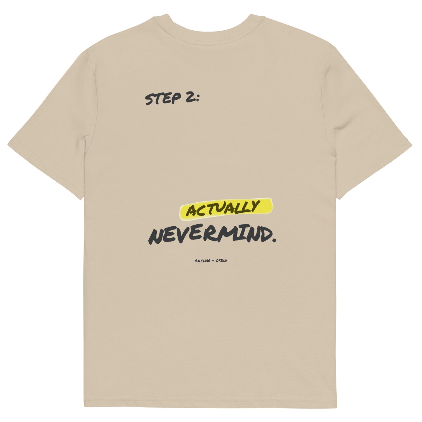Actually Nevermind Annotations Organic Cotton T-Shirt