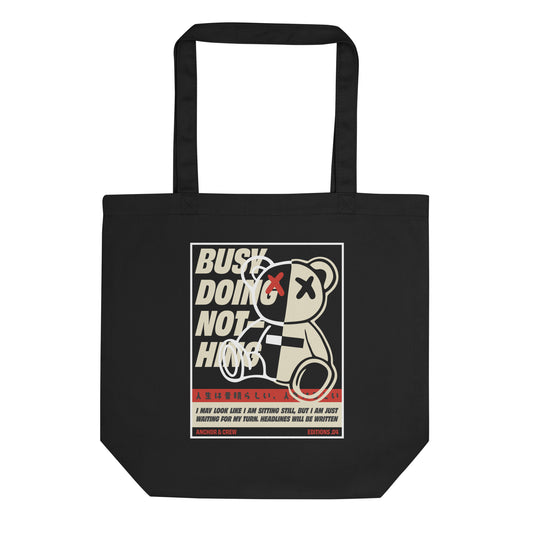 04 Busy Doing Nothing EDITIONS Recycled Cotton Tote Bag