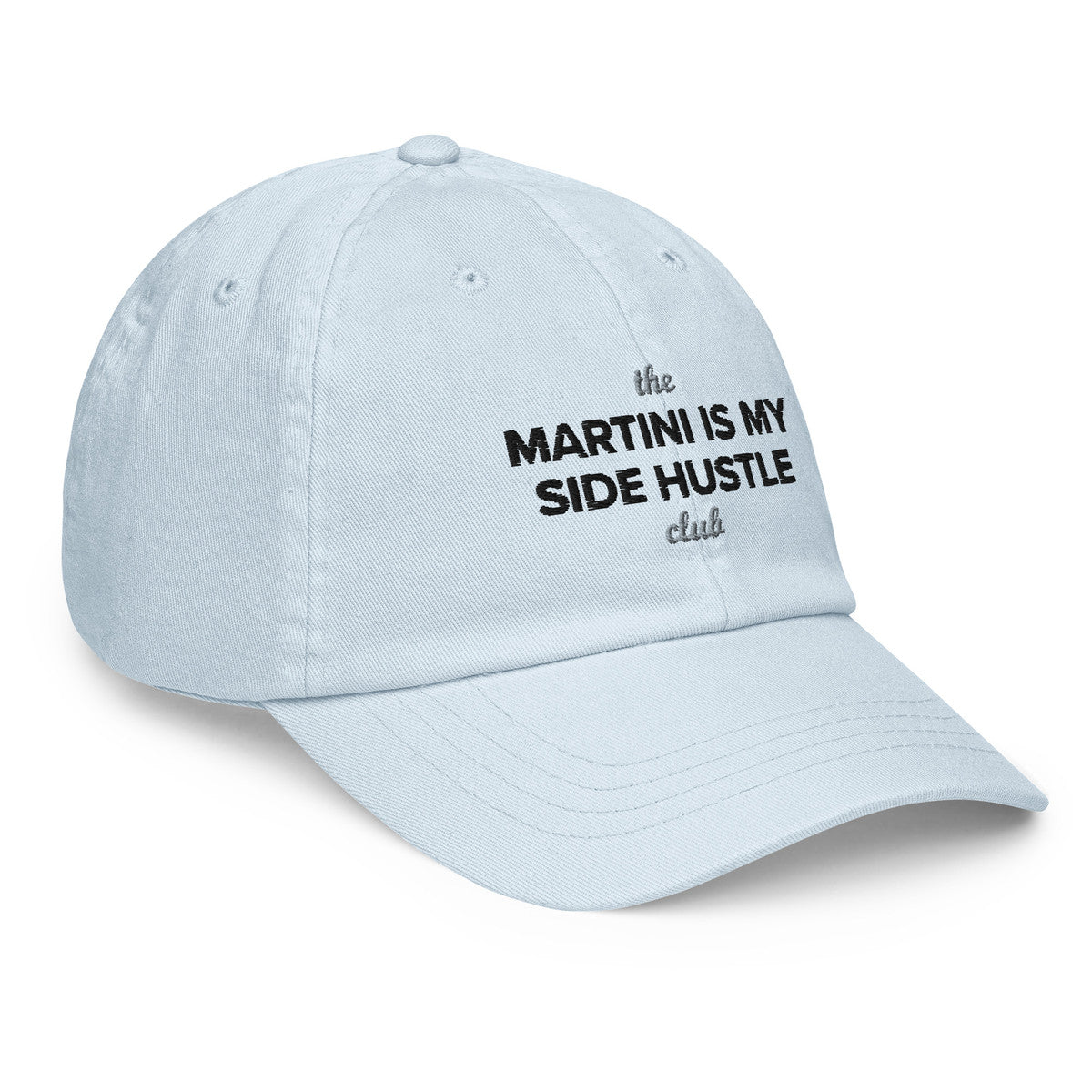 ANCHOR & CREW Pastel Martini Is My Side Hustle Club Chino Embroidered Cap