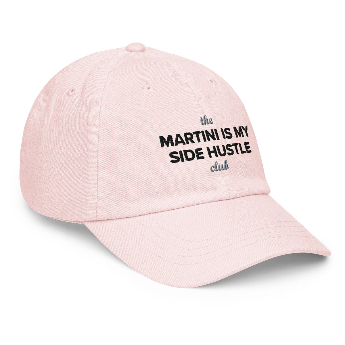 ANCHOR & CREW Pastel Martini Is My Side Hustle Club Chino Embroidered Cap