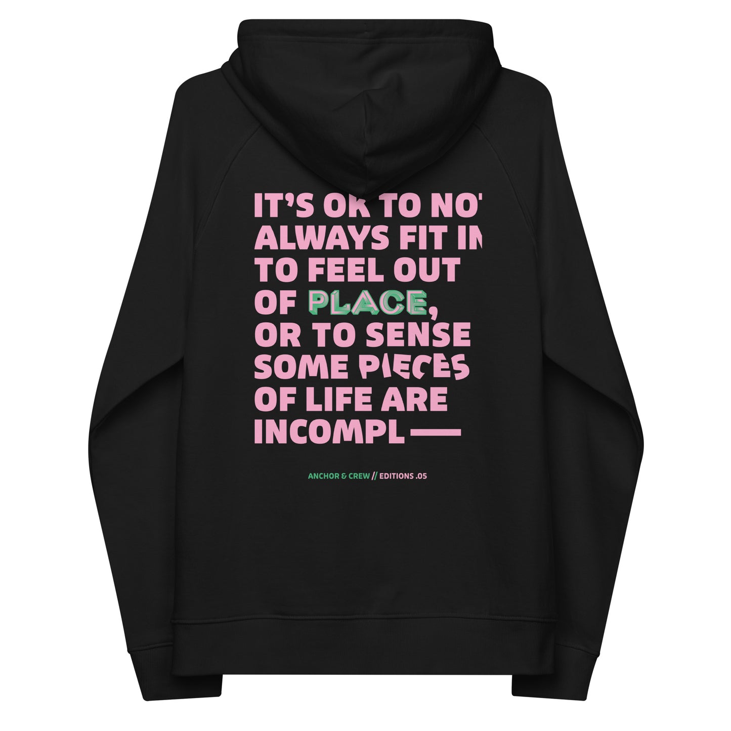 05 It's Ok EDITIONS Organic Cotton Hoodie