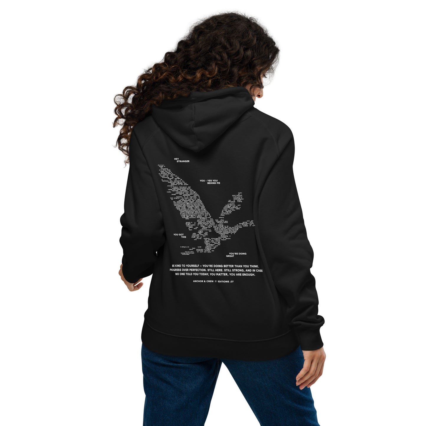 07 You Are Enough x Mental Health EDITIONS Organic Cotton Hoodie