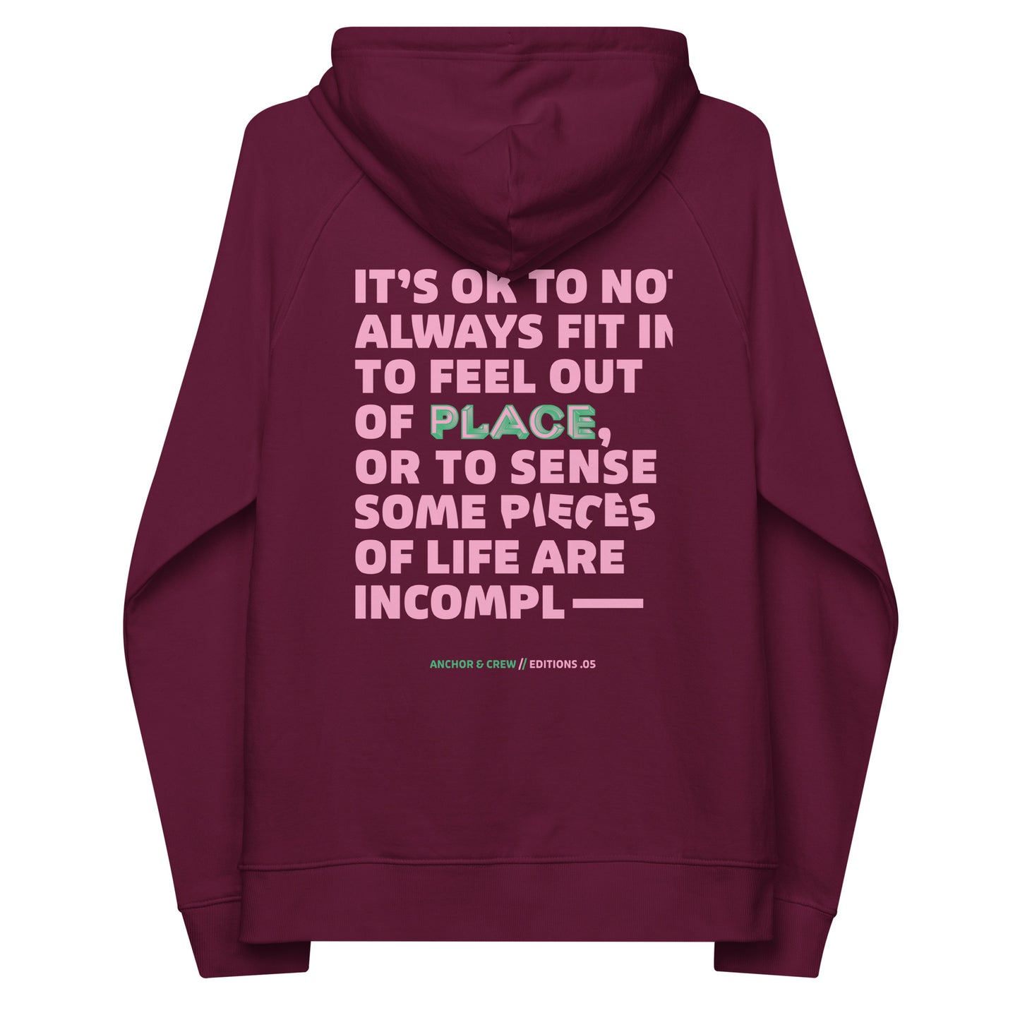 05 It's Ok EDITIONS Organic Cotton Hoodie