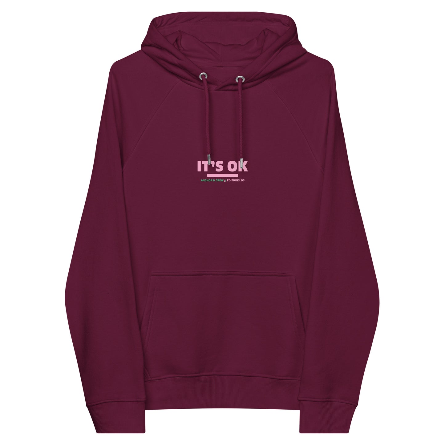 05 It's Ok EDITIONS Organic Cotton Hoodie
