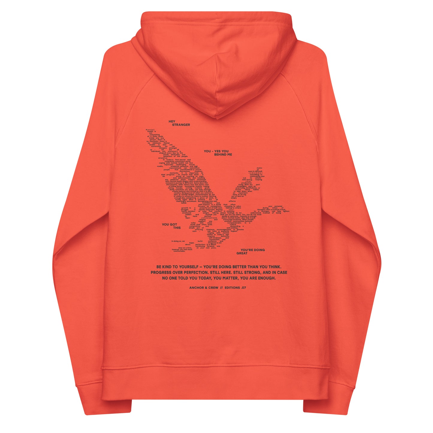 07 You Are Enough x Mental Health EDITIONS Organic Cotton Hoodie