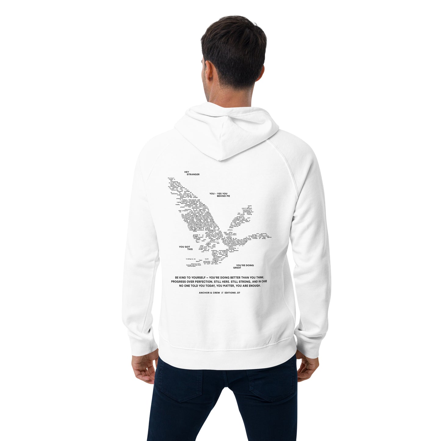 07 You Are Enough x Mental Health EDITIONS Organic Cotton Hoodie