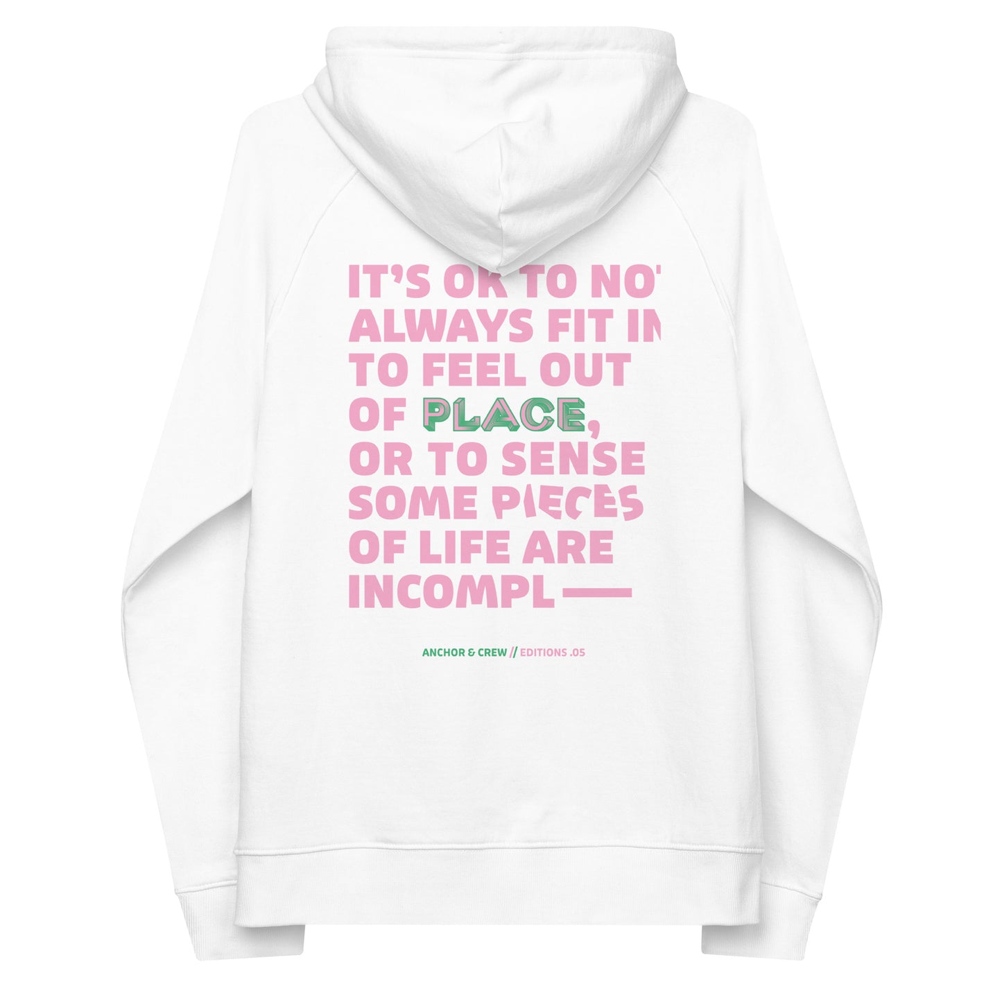 05 It's Ok EDITIONS Organic Cotton Hoodie