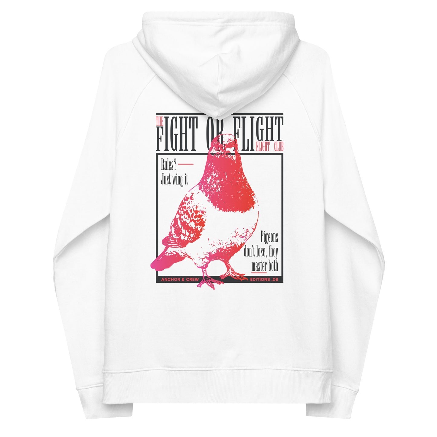 08 Fight Or Flight Club EDITIONS Organic Cotton Hoodie