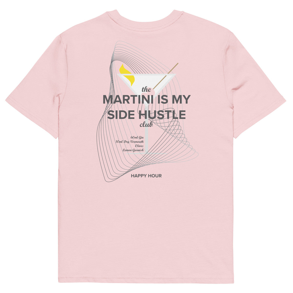 ANCHOR & CREW Martini Is My Side Hustle Club Organic Cotton T-Shirt