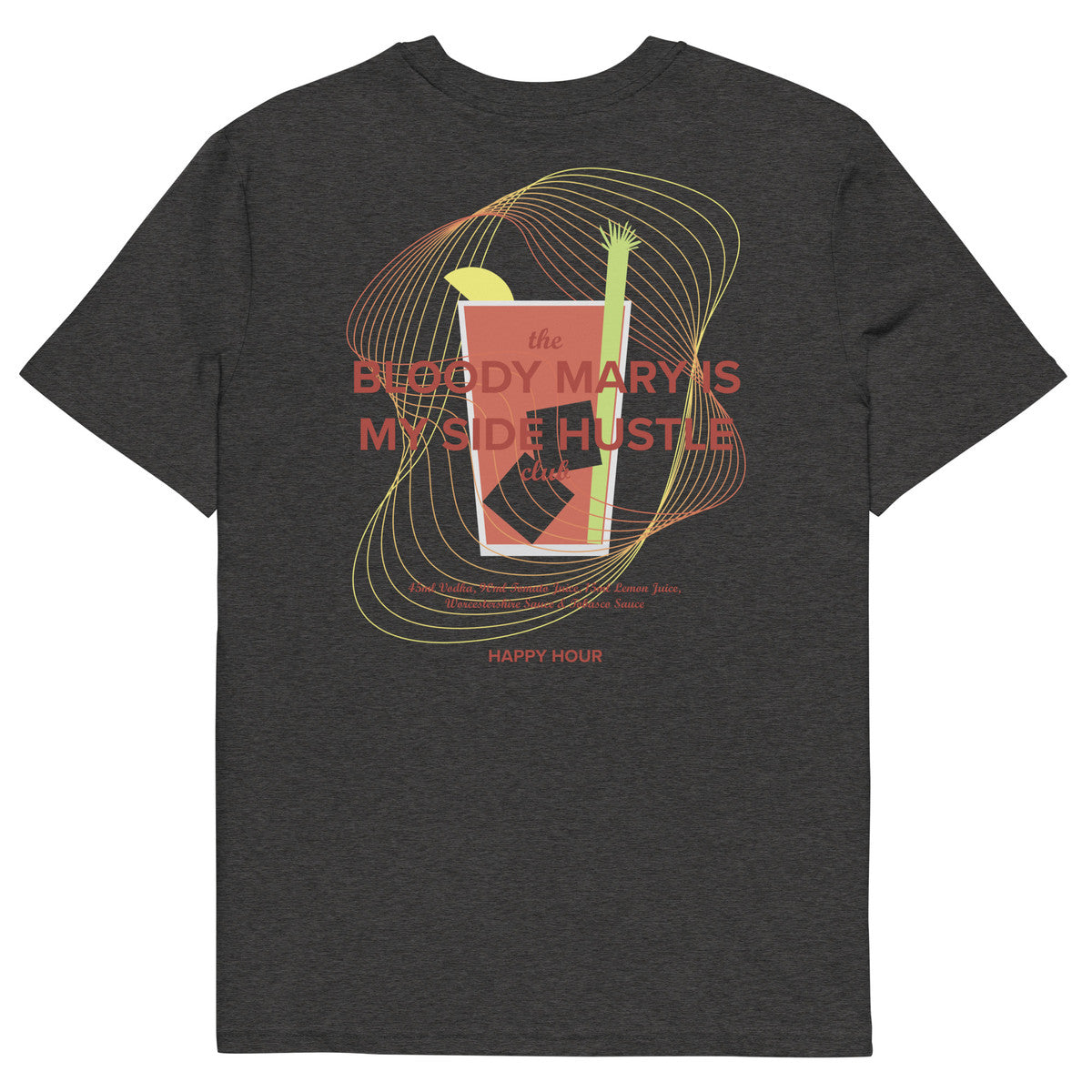 ANCHOR & CREW Bloody Mary Is My Side Hustle Club Organic Cotton T-Shirt