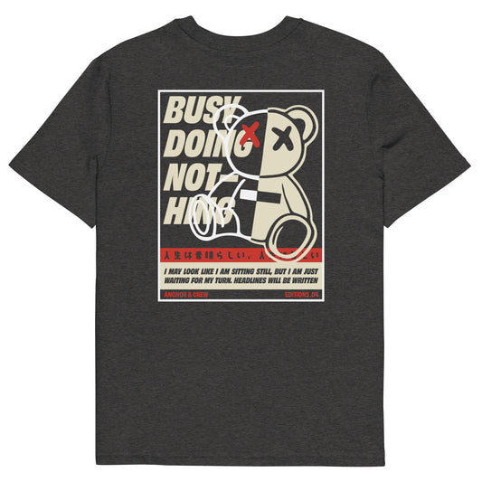 04 Busy Doing Nothing EDITIONS Organic Cotton T-Shirt