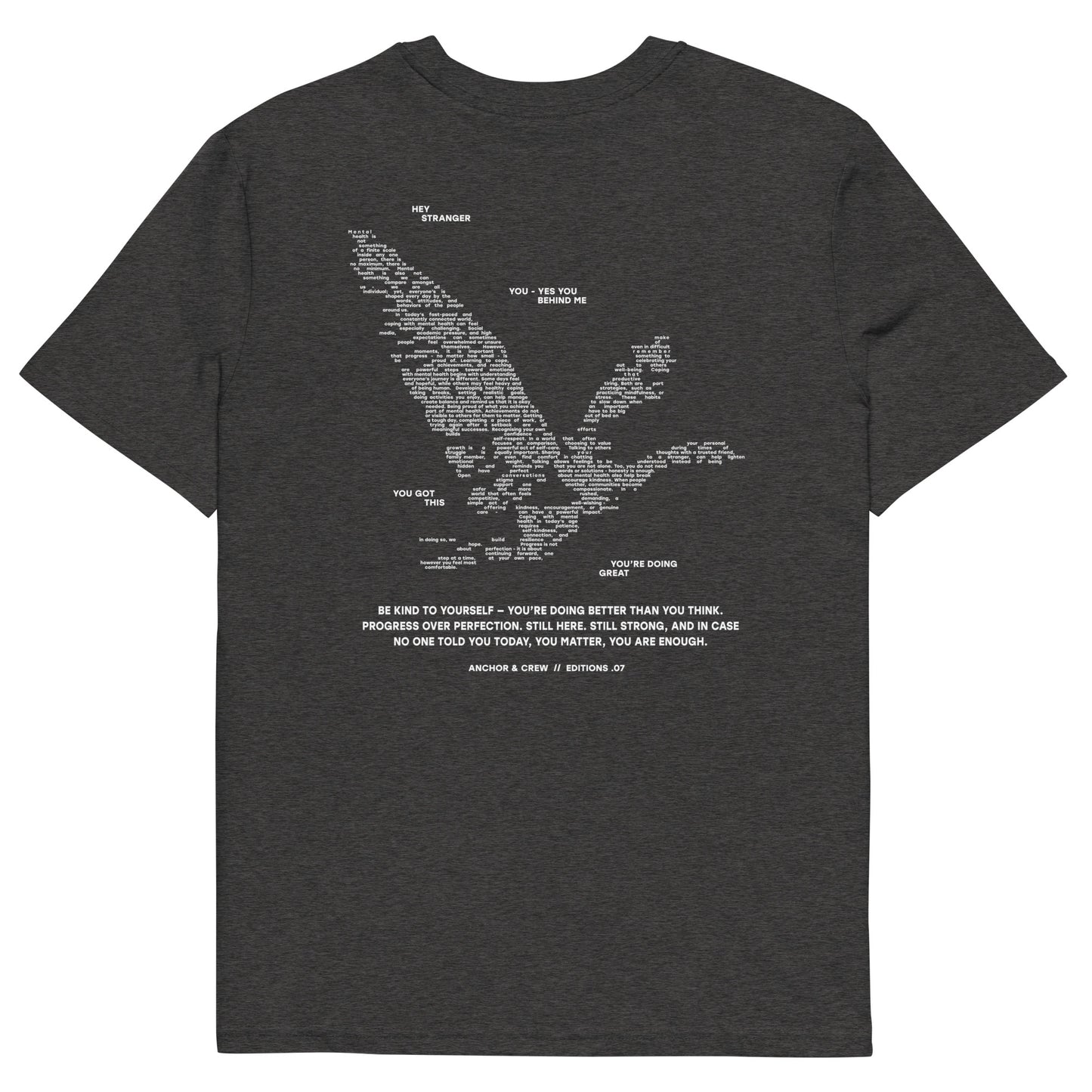 07 You Are Enough x Mental Health EDITIONS Organic Cotton T-Shirt