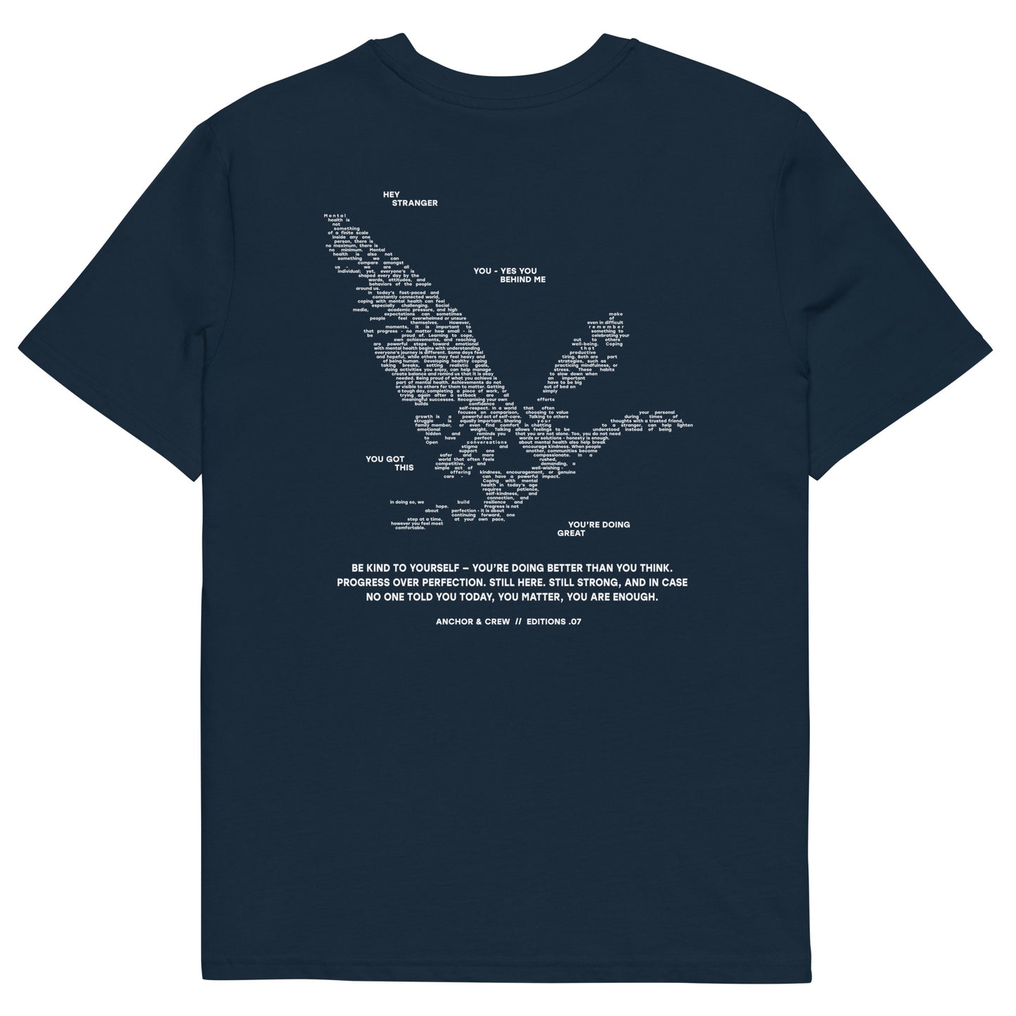 07 You Are Enough x Mental Health EDITIONS Organic Cotton T-Shirt