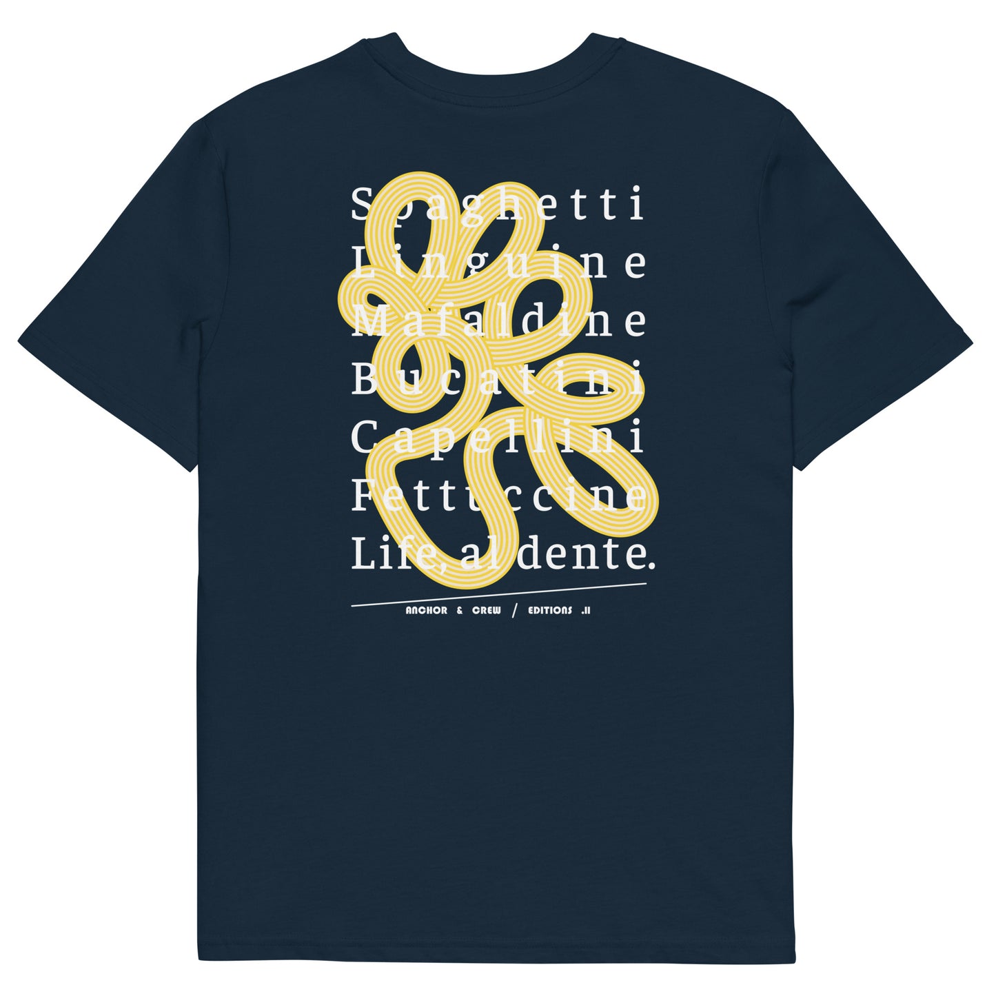 11 Life, Al Dente EDITIONS Organic Cotton T-Shirt
