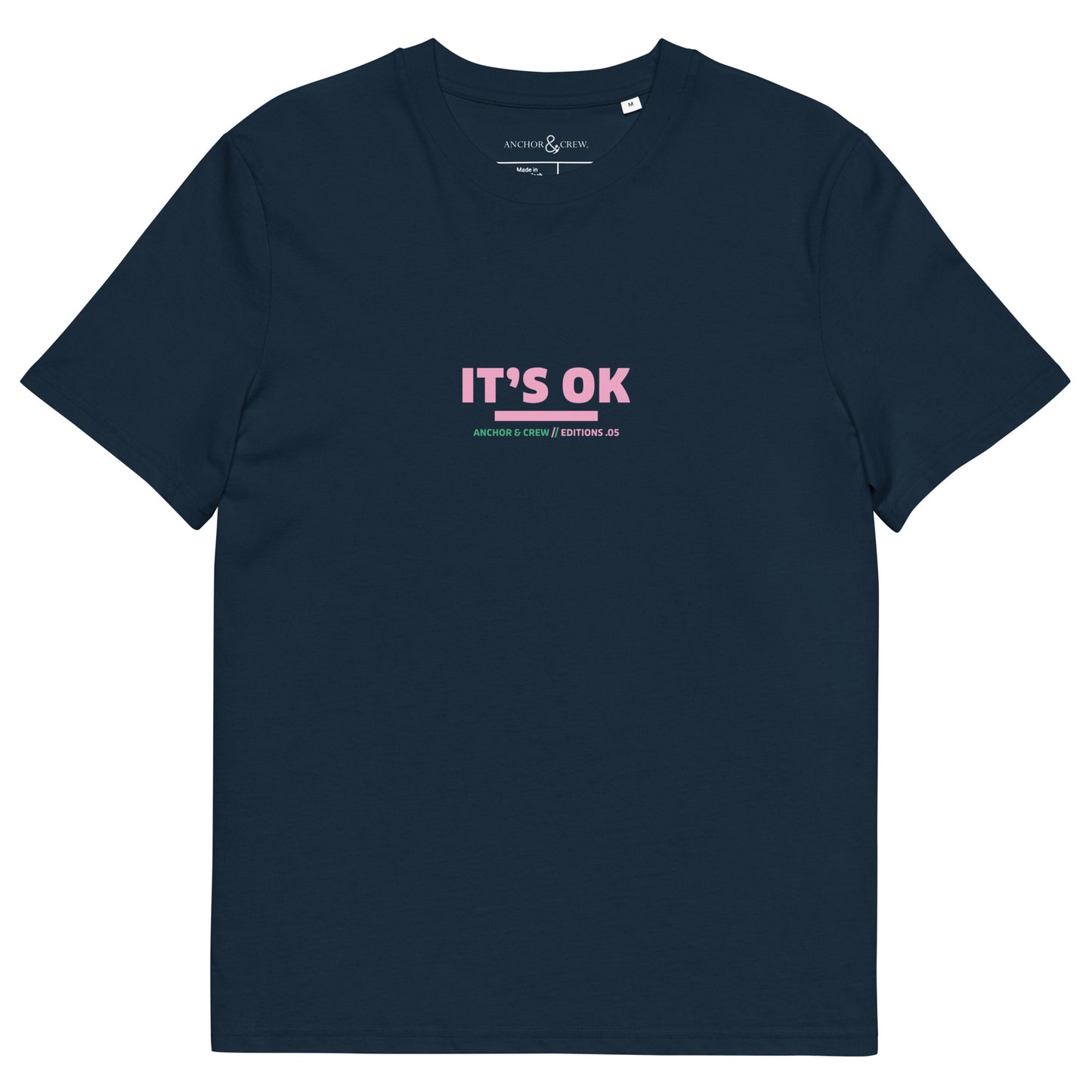 05 It's Ok EDITIONS Organic Cotton T-Shirt