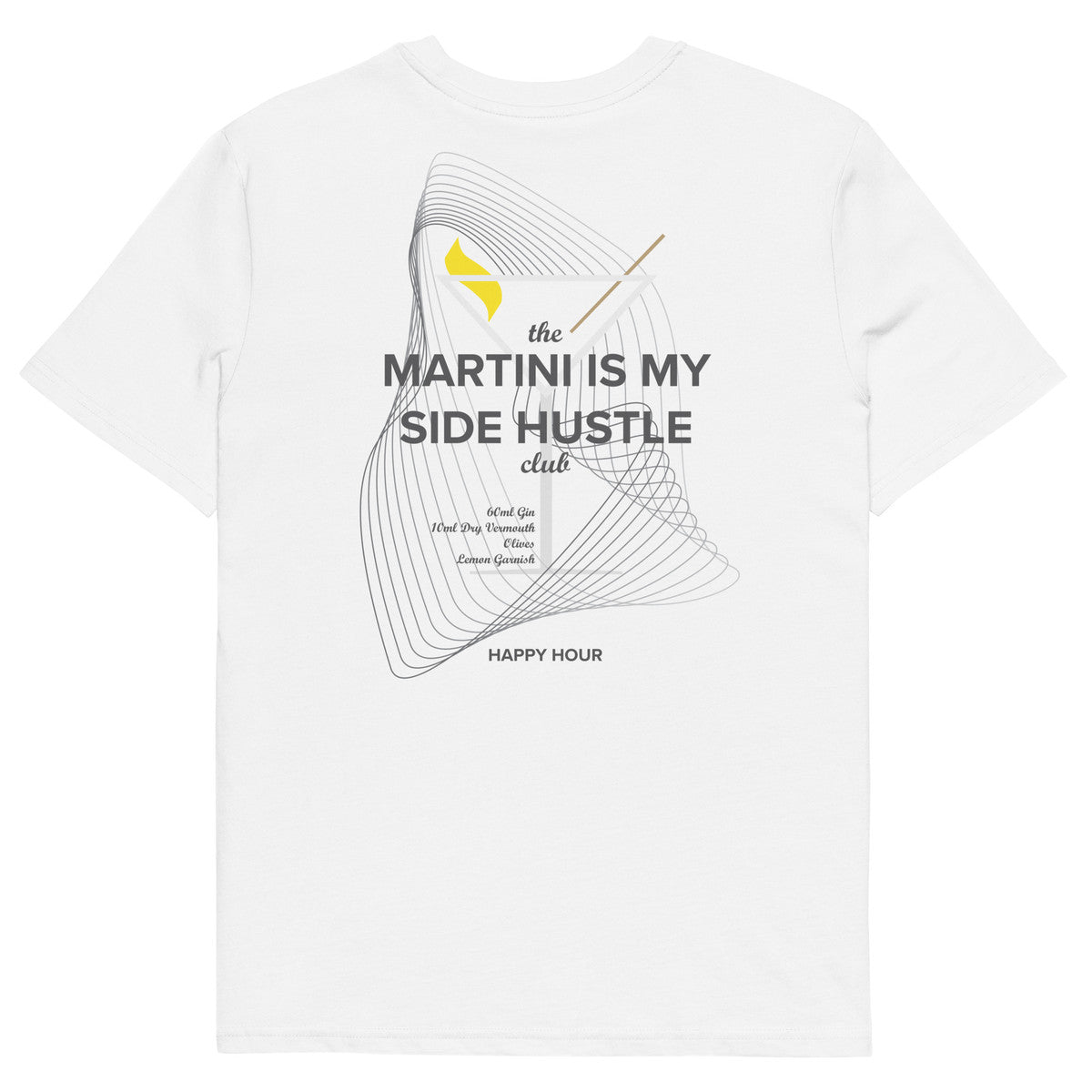 ANCHOR & CREW Martini Is My Side Hustle Club Organic Cotton T-Shirt