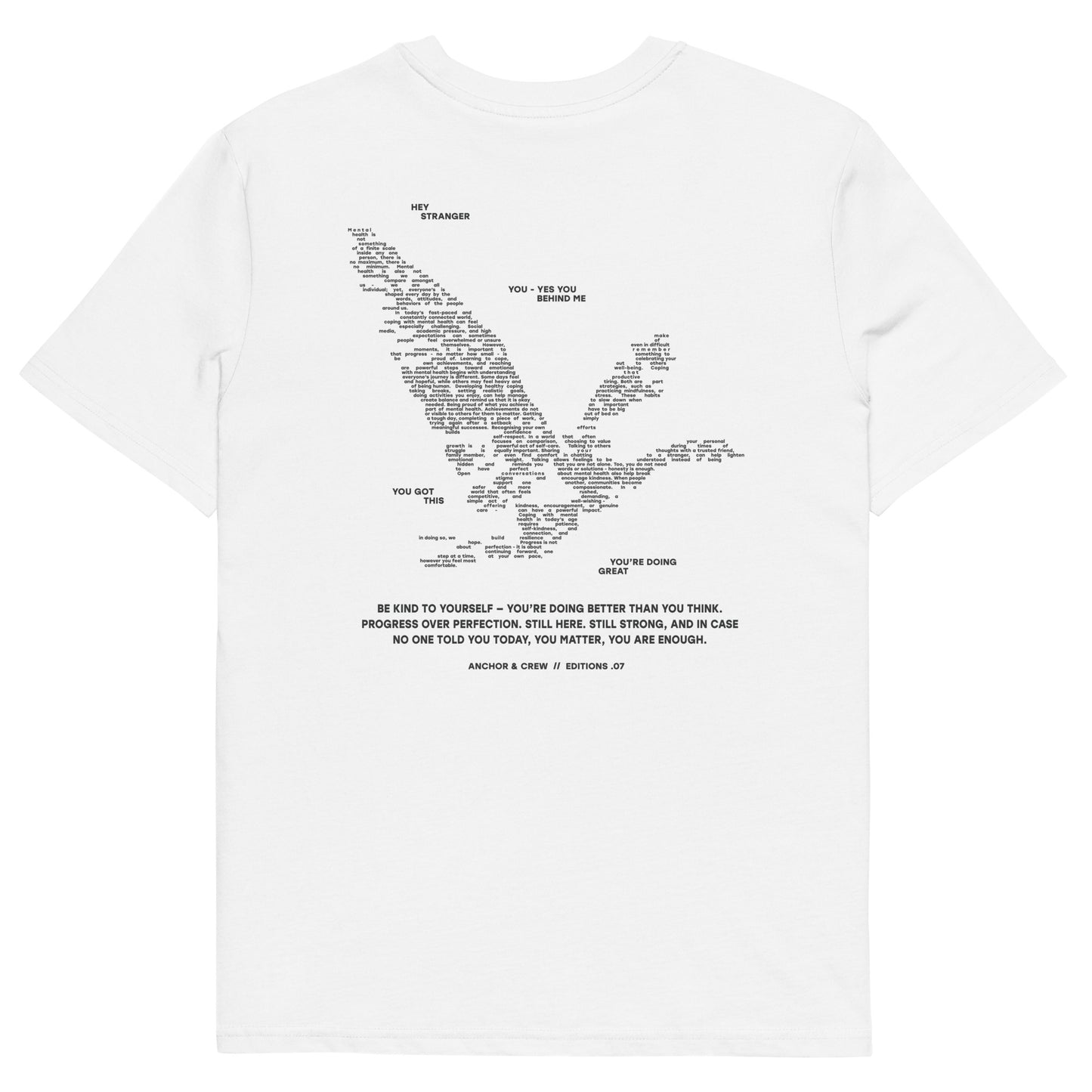 07 You Are Enough x Mental Health EDITIONS Organic Cotton T-Shirt