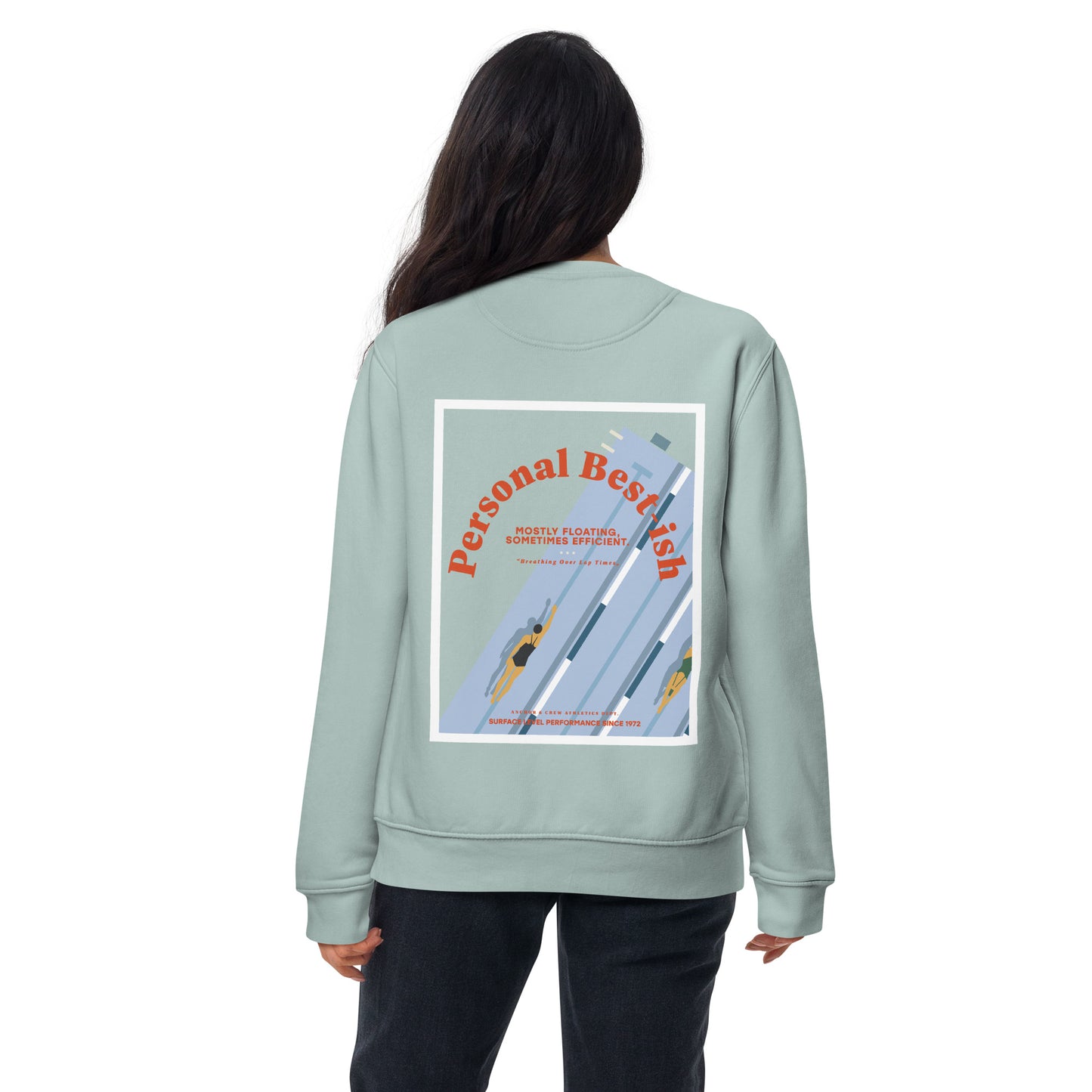 Personal Best-ish Swimming Club League Organic Cotton Sweatshirt