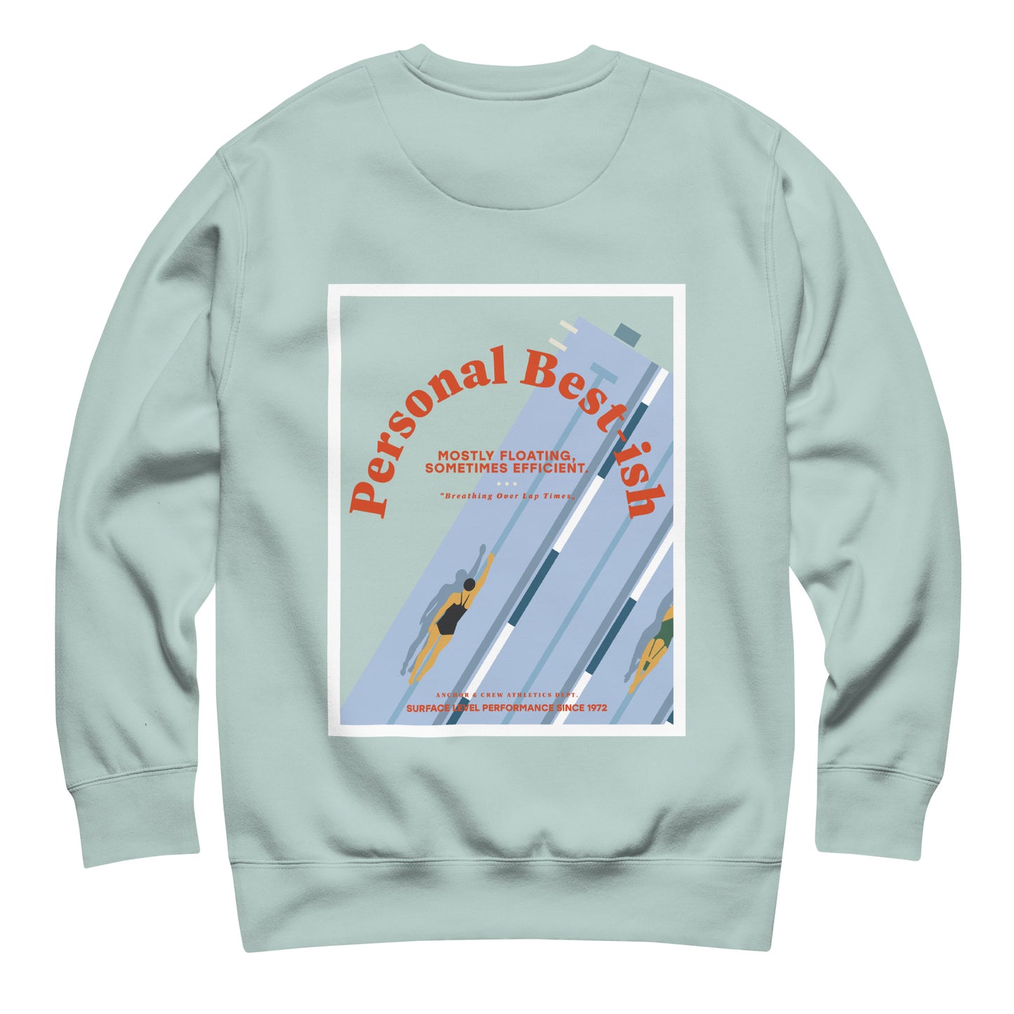 Personal Best-ish Swimming Club League Organic Cotton Sweatshirt