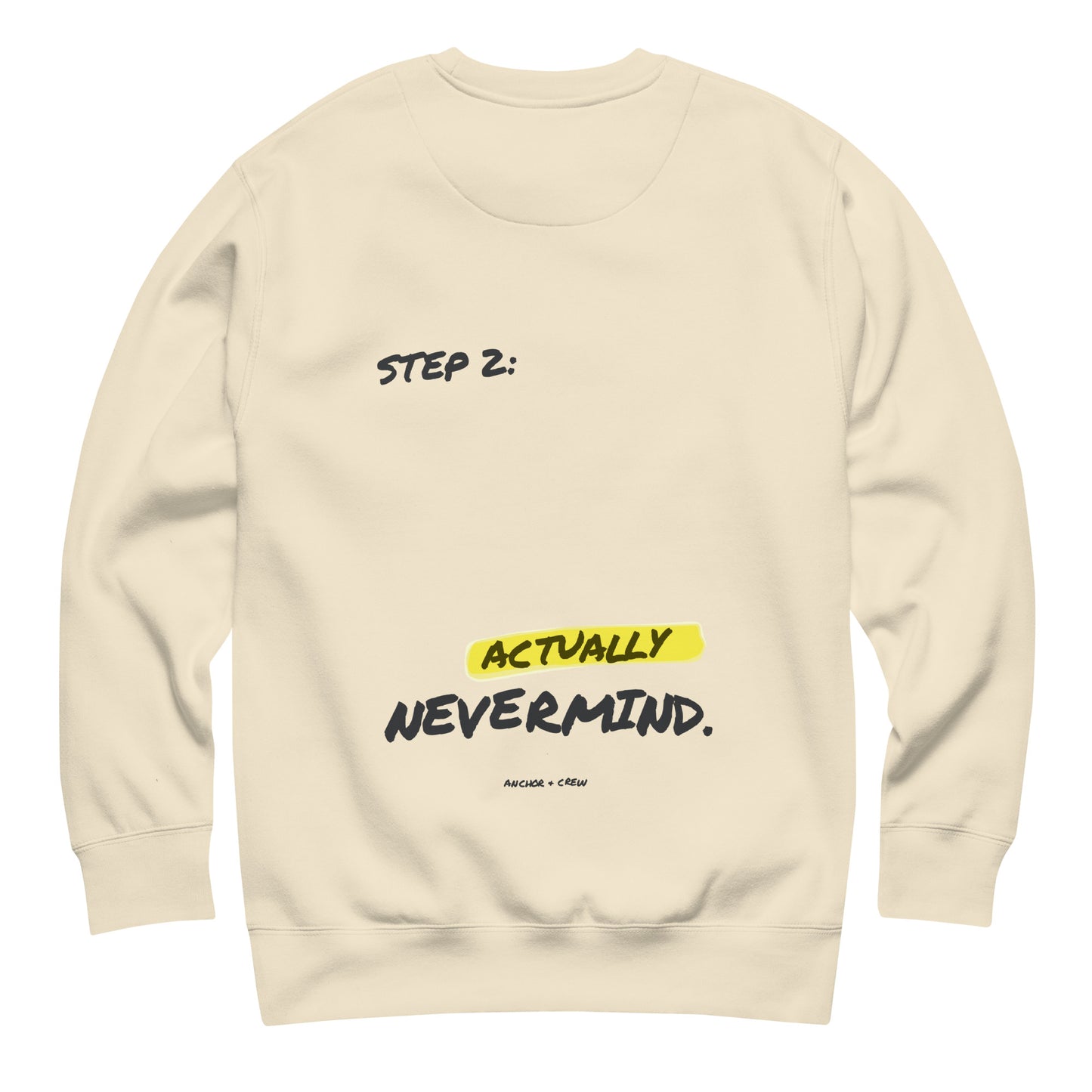 Actually Nevermind Annotations Organic Cotton Sweatshirt
