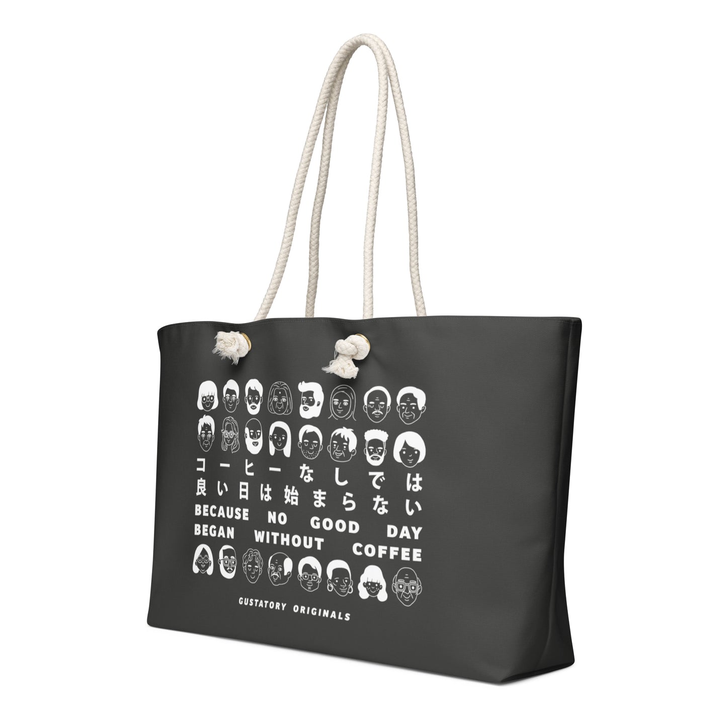 GUSTATORY Originals Because No Good Day... Oversized Weekender Tote Bag